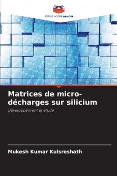 Matrices de micro-décharges sur silicium