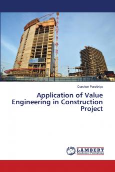 Application of Value Engineering in Construction Project