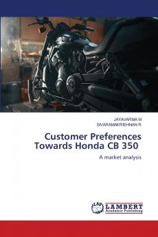 Customer Preferences Towards Honda CB 350