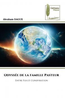 Odyssée de la famille Pasteur
