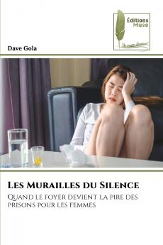 Les Murailles du Silence