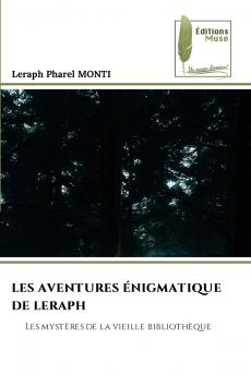 LES AVENTURES ÉNIGMATIQUE DE LERAPH