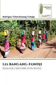 Les BANGANG-FONDJI