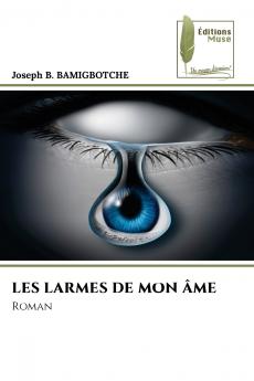 LES LARMES DE MON ÂME