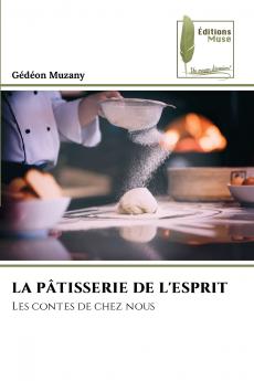 LA PÂTISSERIE DE L'ESPRIT