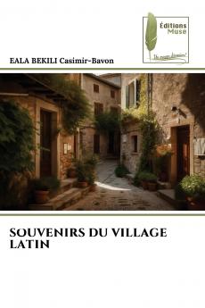 SOUVENIRS DU VILLAGE LATIN