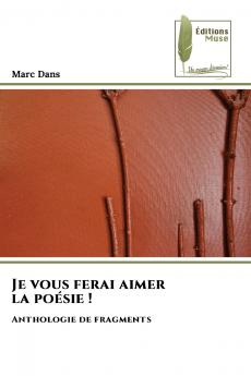 Je vous ferai aimer la poésie !