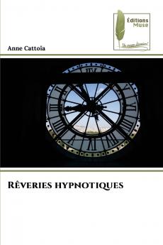 Rêveries hypnotiques