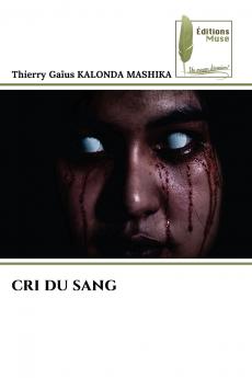 CRI DU SANG