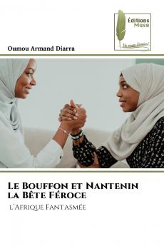 Le Bouffon et Nantenin la Bête Féroce