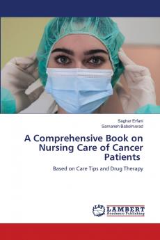 A Comprehensive Book on Nursing Care of Cancer Patients