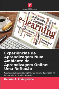 Experiências de Aprendizagem Num Ambiente de Aprendizagem Online