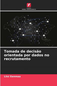 Tomada de decisão orientada por dados no recrutamento