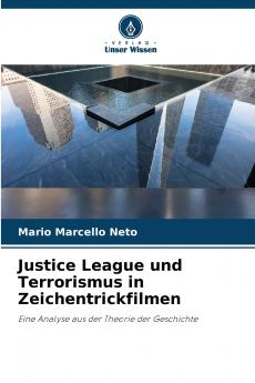 Justice League und Terrorismus in Zeichentrickfilmen