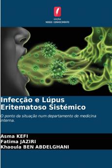 Infecção e Lúpus Eritematoso Sistémico