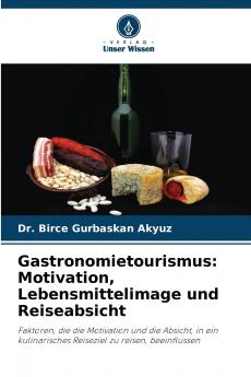 Gastronomietourismus