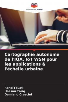 Cartographie autonome de l'IQA IoT WSN pour les applications à l'échelle urbaine