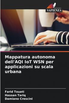 Mappatura autonoma dell'AQI IoT WSN per applicazioni su scala urbana