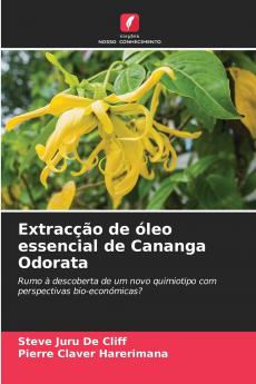 Extracção de óleo essencial de Cananga Odorata