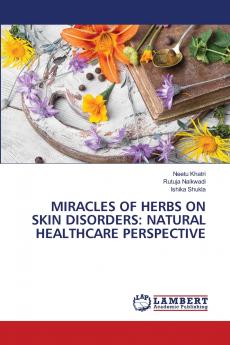 MIRACLES OF HERBS ON SKIN DISORDERS