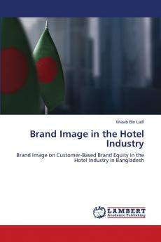 Brand Image in the Hotel Industry