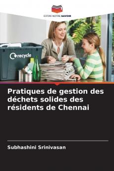 Pratiques de gestion des déchets solides des résidents de Chennai