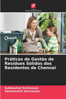 Práticas de Gestão de Resíduos Sólidos dos Residentes de Chennai