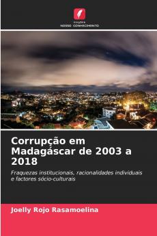 Corrupção em Madagáscar de 2003 a 2018