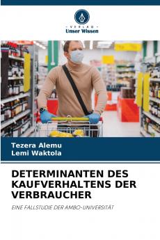 DETERMINANTEN DES KAUFVERHALTENS DER VERBRAUCHER