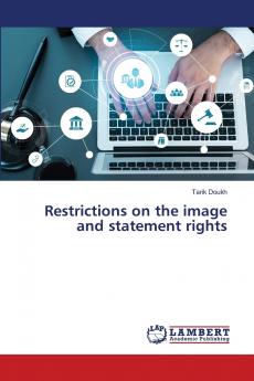 Restrictions on the image and statement rights