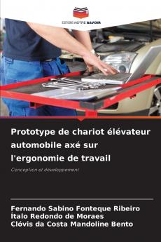 Prototype de chariot élévateur automobile axé sur l'ergonomie de travail