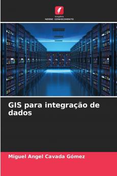 GIS para integração de dados