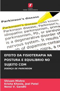 EFEITO DA FISIOTERAPIA NA POSTURA E EQUILÍBRIO NO SUJEITO COM