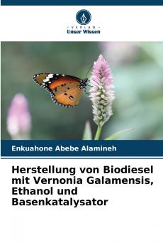 Herstellung von Biodiesel mit Vernonia Galamensis Ethanol und Basenkatalysator