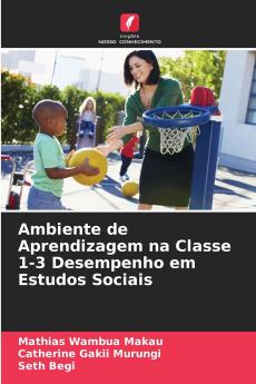 Ambiente de Aprendizagem na Classe 1-3 Desempenho em Estudos Sociais