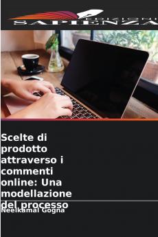 Scelte di prodotto attraverso i commenti online