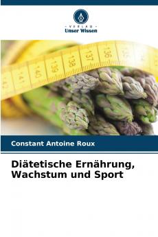 Diätetische Ernährung Wachstum und Sport
