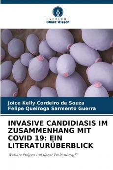 INVASIVE CANDIDIASIS IM ZUSAMMENHANG MIT COVID 19