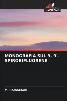 MONOGRAFIA SUL 9 9'-SPIROBIFLUORENE