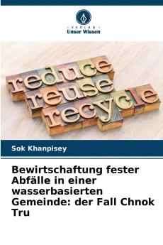 Bewirtschaftung fester Abfälle in einer wasserbasierten Gemeinde