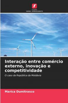 Interação entre comércio externo inovação e competitividade