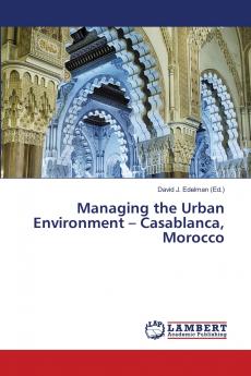 Managing the Urban Environment - Casablanca Morocco