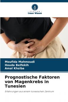 Prognostische Faktoren von Magenkrebs in Tunesien