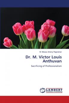 Dr. M. Victor Louis Anthuvan