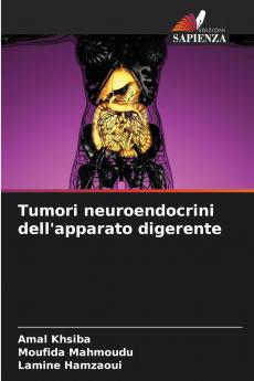 Tumori neuroendocrini dell'apparato digerente