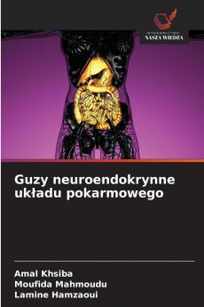 Guzy neuroendokrynne uk?adu pokarmowego