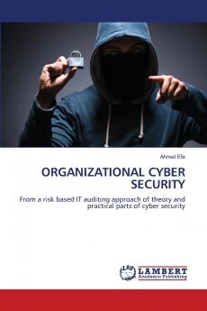 ORGANIZATIONAL CYBER SECURITY