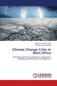 Climate Change Crisis in West Africa