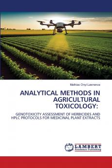 ANALYTICAL METHODS IN AGRICULTURAL TOXICOLOGY