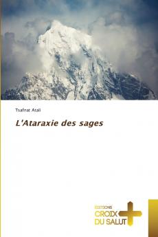 L'Ataraxie des sages